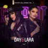 Day e Lara - Respeita As Braba, Vol. 1 (Ao Vivo) - Single