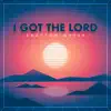 Brayton Meyer - I Got the Lord - Single